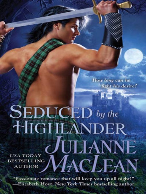 Title details for Seduced by the Highlander by Julianne MacLean - Wait list